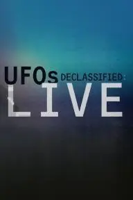 UFOs: Declassified LIVE_peliplat