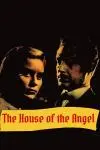 The House of the Angel_peliplat