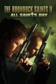 The Boondock Saints II: All Saints Day_peliplat