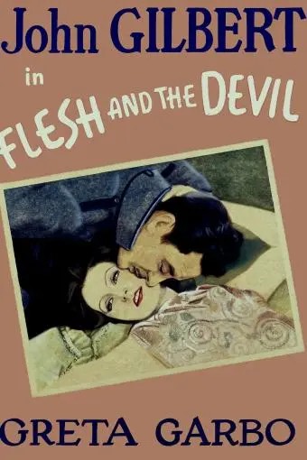 Flesh and the Devil_peliplat