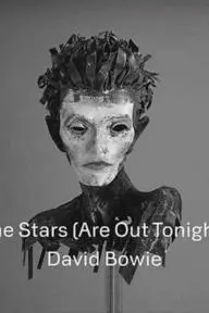 David Bowie: The Stars (Are Out Tonight)_peliplat