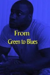 From Green to Blues_peliplat