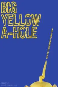 Big Yellow A-Hole_peliplat