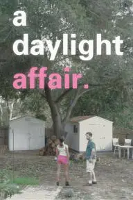 A Daylight Affair_peliplat