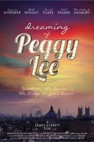 Dreaming of Peggy Lee_peliplat