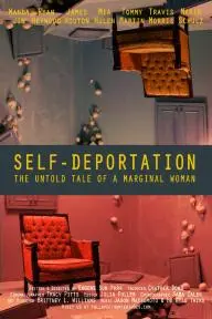 Self-Deportation: The Untold Tale of a Marginal Woman_peliplat