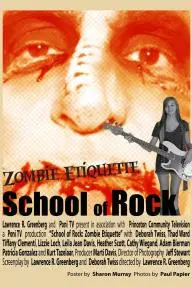 School of Rock: Zombie Etiquette_peliplat