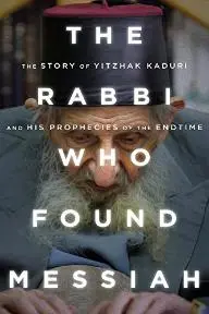 The Rabbi Who Found Messiah_peliplat