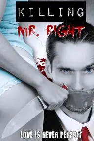 Killing Mr. Right_peliplat