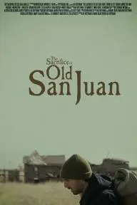 The Sacrifice of Old San Juan_peliplat