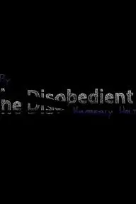 The Disobedient_peliplat