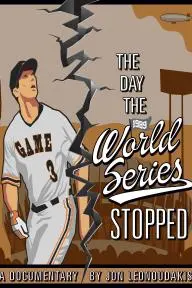 The Day the World Series Stopped_peliplat