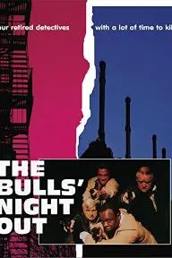 The Bulls' Night Out_peliplat