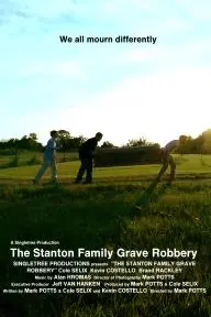 The Stanton Family Grave Robbery_peliplat