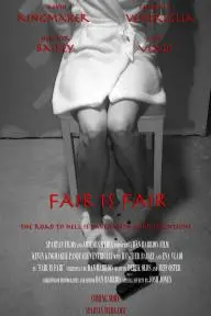 Fair Is Fair_peliplat