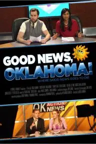 Good News, Oklahoma!_peliplat