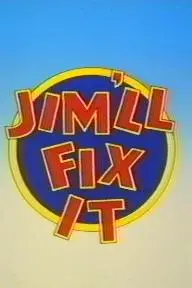 Jim'll Fix It_peliplat