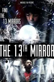 The 13th Mirror_peliplat