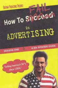 How to Fail in Advertising_peliplat