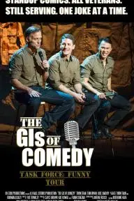 The GIs of Comedy: Task Force Funny Tour_peliplat