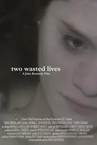 Two Wasted Lives_peliplat