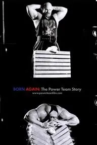 Born Again: The Power Team Story_peliplat