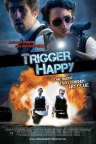 Trigger Happy_peliplat