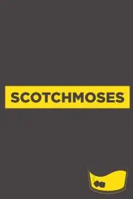 Scotch Moses_peliplat