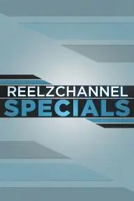 ReelzChannel Specials_peliplat