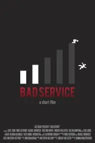 Bad Service_peliplat