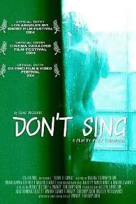 Don't Sing_peliplat