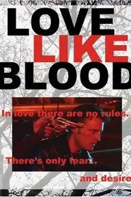 Love Like Blood_peliplat
