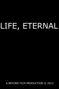 Life, Eternal_peliplat
