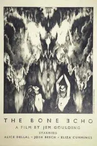 The Bone Echo_peliplat