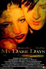 My Dark Days_peliplat