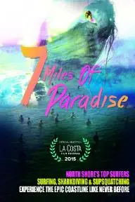 7 Miles of Paradise_peliplat