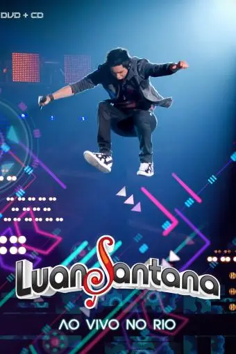 Luan Santana: Ao Vivo no Rio_peliplat
