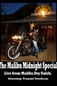 The Malibu Midnight Special: Live from Malibu Dry Gulch_peliplat