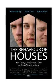 The Behaviour of Houses_peliplat