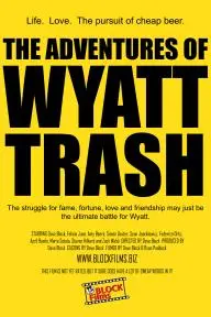The Adventures of Wyatt Trash_peliplat