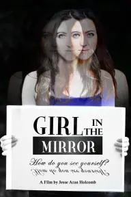 Girl in the Mirror_peliplat