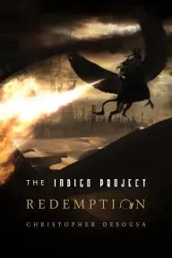 The Indigo Project: Redemption_peliplat