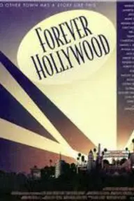 Forever Hollywood_peliplat
