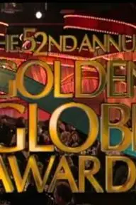 The 52nd Annual Golden Globe Awards_peliplat