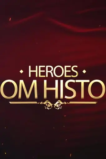 Heroes from History_peliplat