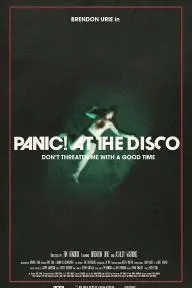 Panic! At the Disco: Don't Threaten Me with a Good Time_peliplat