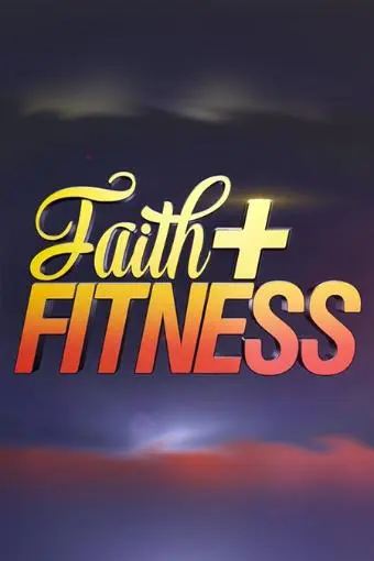 Faith and Fitness_peliplat