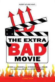 The Extra Bad Movie_peliplat