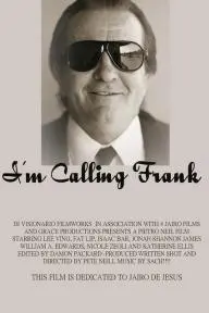 I'm Calling Frank_peliplat