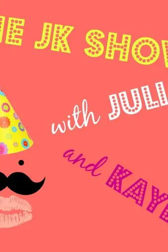 The JK Show: With Julia and Kayla_peliplat